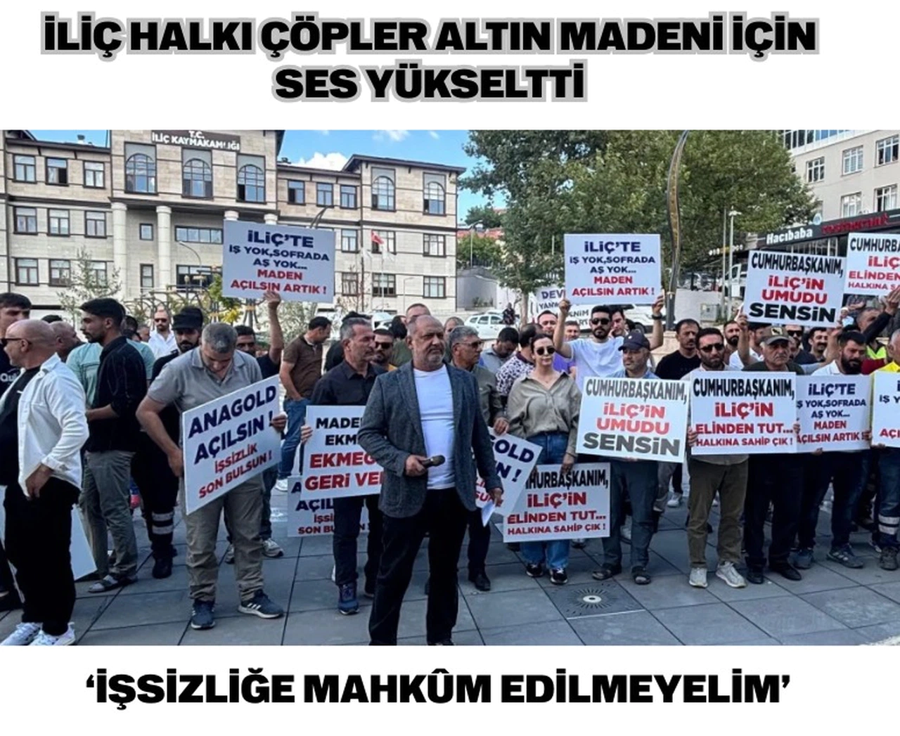 İliç halkı çöpler altın madeni için ses yükseltti: “İşsizliğe mahkûm edilmeyelim”