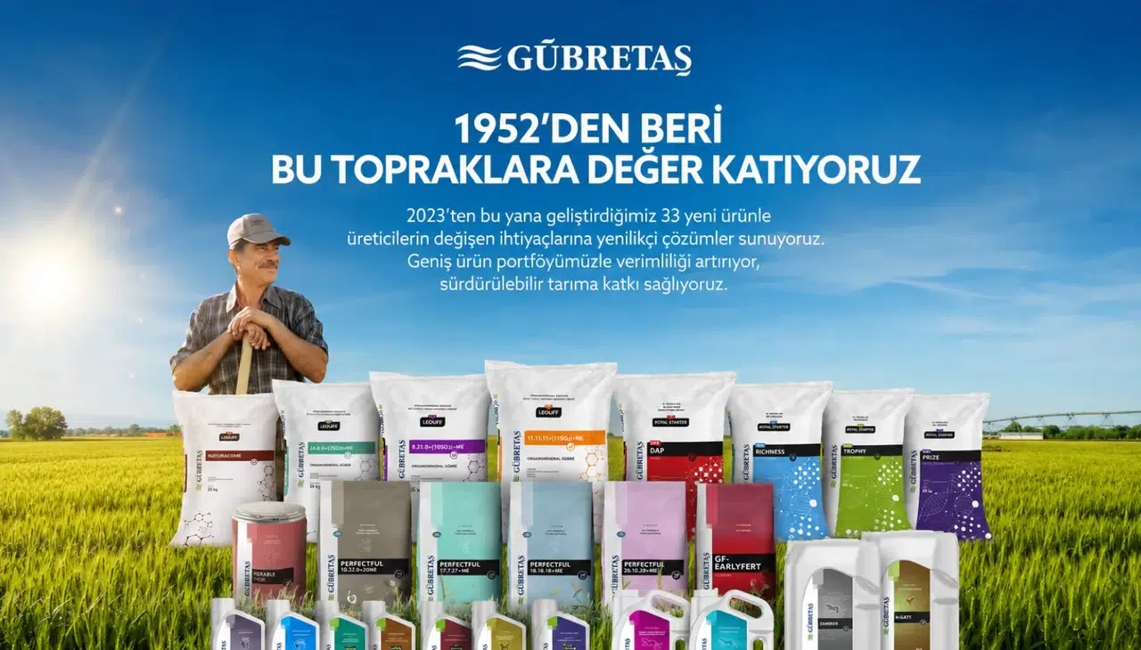 Verim iki katına çıkıyor! GÜBRETAŞ’tan 33 yeni teknolojik ürün