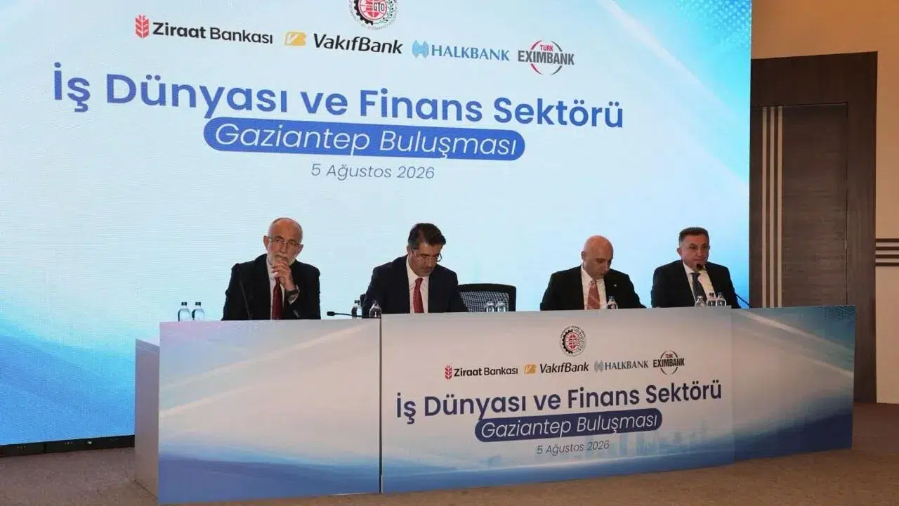 Gaziantep'te iş dünyası ve bankacılık sektörü buluştu