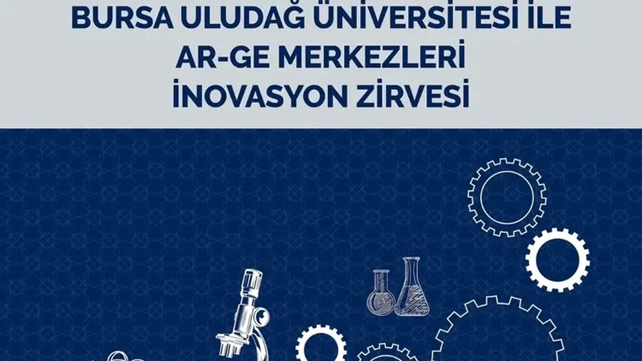 Bursa'da AR-GE Merkezleri İnovasyon Zirvesi başladı