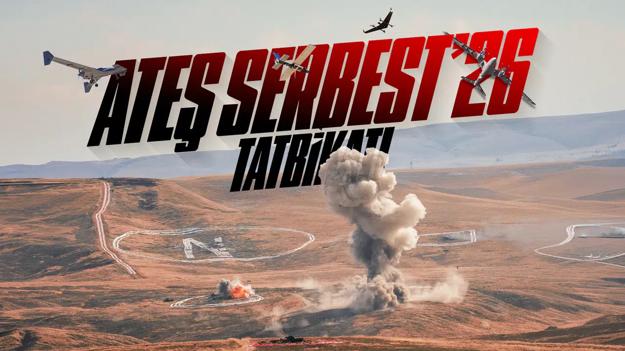 BAYKAR platformları Ateş Serbest-2026’da müşterek harekât kabiliyetlerini sergiledi