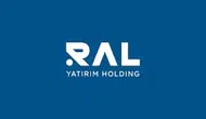 Ral Yatırım Holding’den güçlü finansal sonuçlar: Net kar yüzde 70,5 arttı