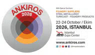 Metalurji sektörünün küresel liderleri ANKIROS 2026 için İstanbul’da buluşuyor