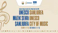 Şanlıurfa’da UNESCO Zirvesi için geri sayım başladı!