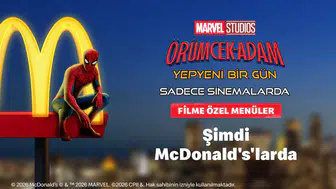 'Örümcek Adam: Yepyeni Bir Gün' efsane kahraman şimdi McDonald’s Türkiye’de