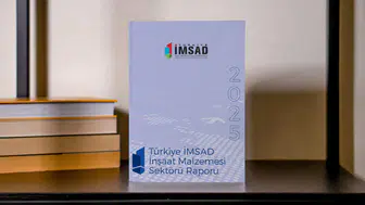 Türkiye İMSAD, inşaat malzemesi sektörünün geleceğini şekillendiren raporu yayımladı