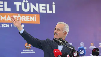 Ulaştırma ve Altyapı Bakanı Uraloğlu'nun Çamlıbel Tüneli temel atma töreninde gerçekleştirdiği açıklamalar