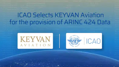 ICAO’nun yeni veri tedarikçisi KEYVAN Havacılık oldu!