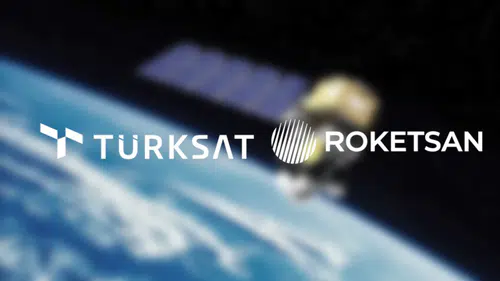 Türksat ve Roketsan’dan uzayda stratejik ortaklık