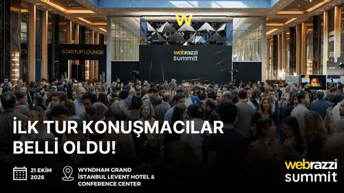 Webrazzi 20. yılında sektörün devlerini ağırlıyor: Webrazzi Summit 2026 geliyor